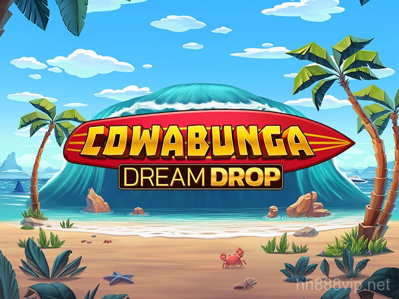 Cowabunga Dream Drop